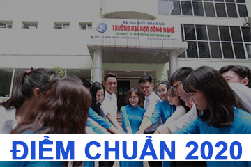 Trường Đại học Công nghệ công bố điểm chuẩn đại học chính quy năm 2020