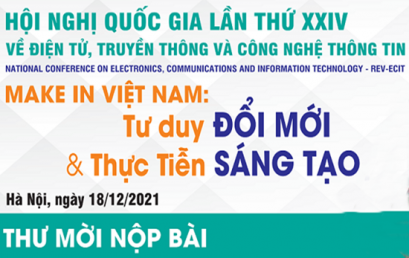 Thư mời viết bài Hội nghị Quốc gia lần thứ XXIV về Điện tử, Truyền thông và Công nghệ Thông tin