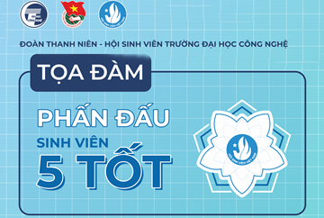 Tọa đàm “Phấn đấu sinh viên 5 Tốt” – Hơn cả một danh hiệu