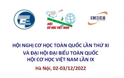 Thông báo Hội nghị Cơ học toàn quốc lần thứ XI và Đại hội đại biểu toàn quốc Hội Cơ học Việt Nam lần thứ IX