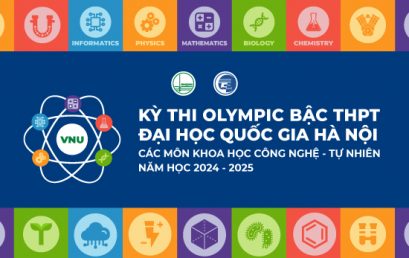 Trường Đại học Công nghệ tổ chức kỳ thi Olympic bậc Trung học phổ thông của Đại học Quốc gia Hà Nội năm học 2024-2025 các môn Toán, Tin học, Vật lí, Hóa học, Sinh học