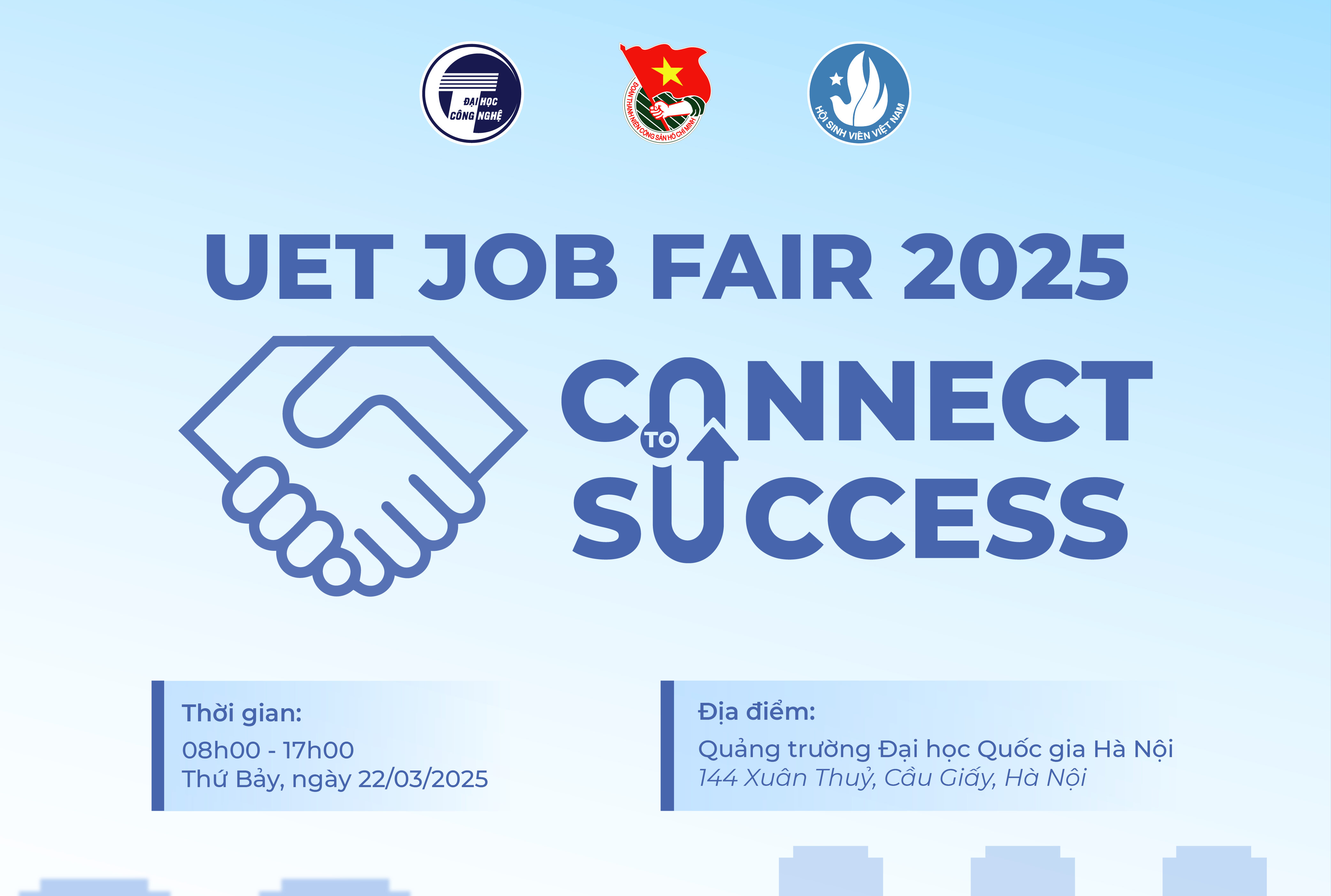 UET JOB FAIR 2025 – CONNECT TO SUCCESS: NGÀY HỘI VIỆC LÀM TRƯỜNG ĐẠI HỌC CÔNG NGHỆ