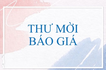 Thư mời báo giá Thư mời báo giá
