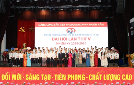 Đại hội Đại biểu Đảng bộ Trường Đại học Công nghệ lần thứ V, nhiệm kỳ 2025-2030: Đổi mới – Sáng tạo – Tiên phong – Chất lượng cao