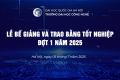[Sắp diễn ra] Lễ bế giảng và trao bằng tốt nghiệp đợt 1 năm 2025