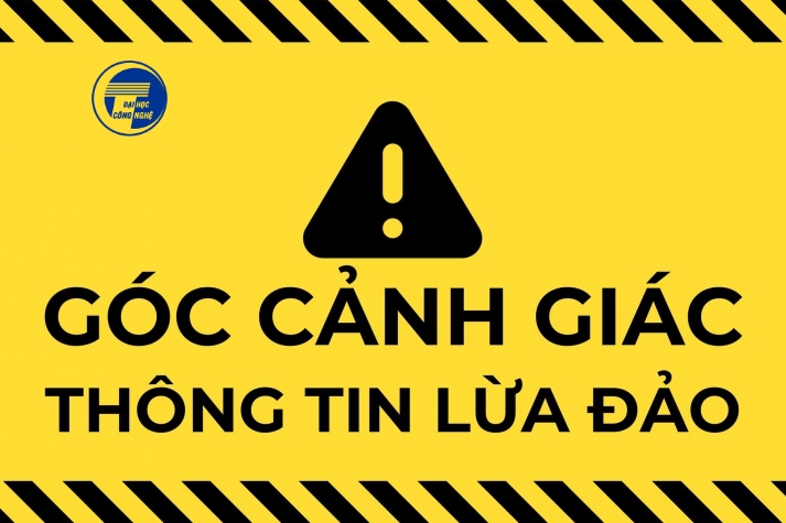 Cảnh giác với các thông báo, giấy báo giả mạo gửi tới thí sinh, phụ huynh trong kỳ tuyển sinh đại học năm 2025 Cảnh giác với các thông báo, giấy báo giả mạo gửi tới thí sinh, phụ huynh trong kỳ tuyển sinh đại học năm 2025